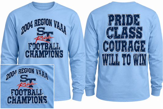 2004 Region VAAA Football Champions Rebels Long Sleeve Tee