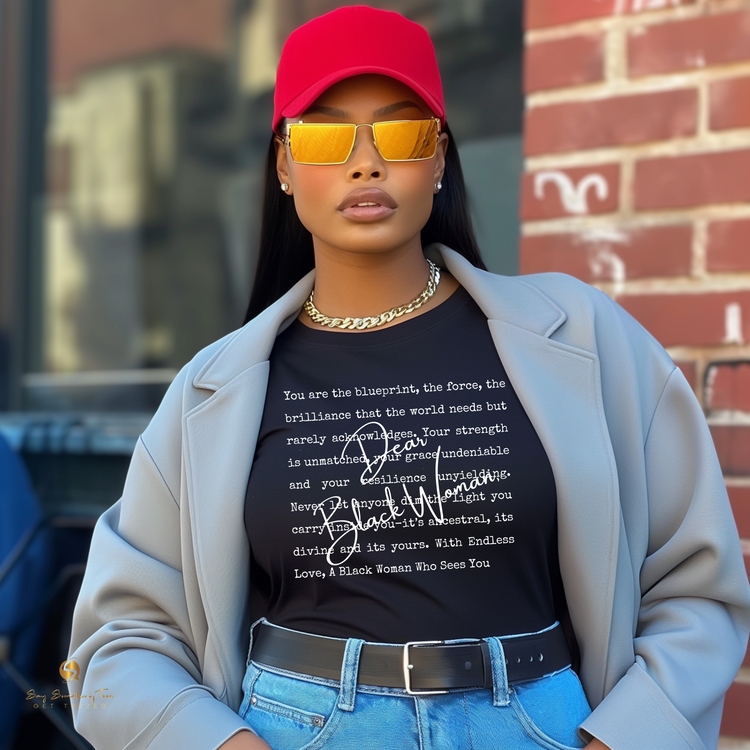 Dear Black Woman - A Love Letter Top