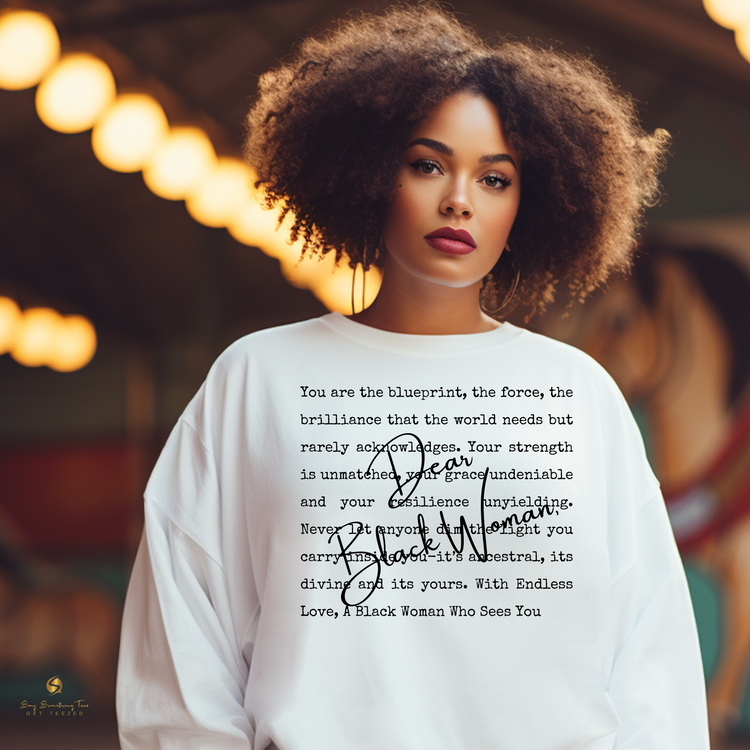 Dear Black Woman - A Love Letter Top