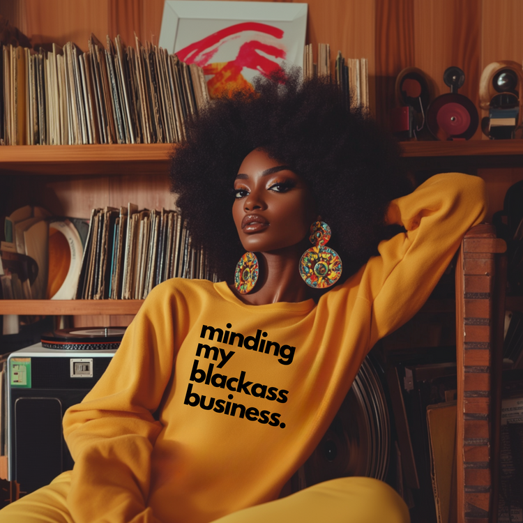 Minding My Blackass Business Crew