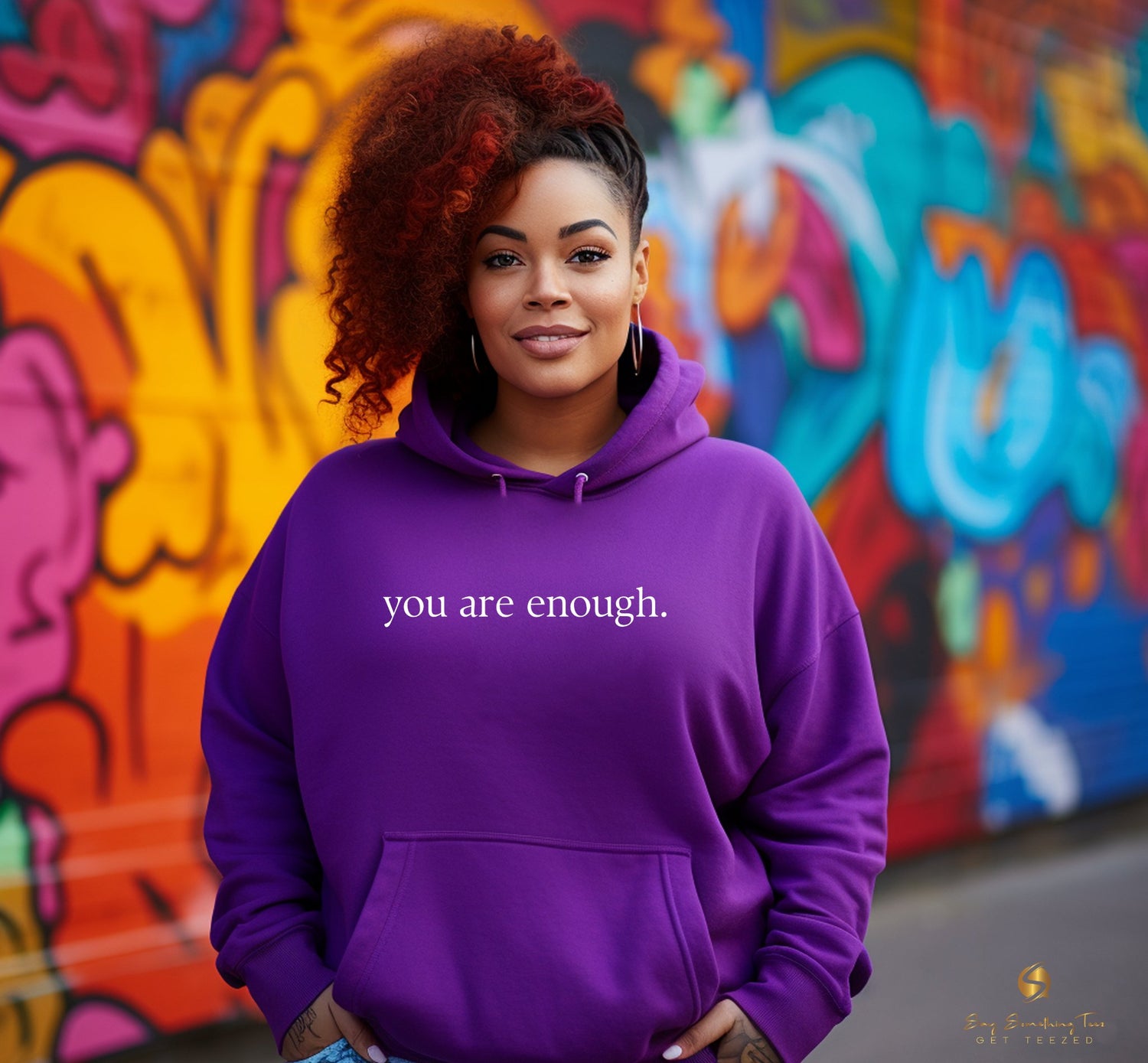 You Are Enough Hoodie - saysomethingteez