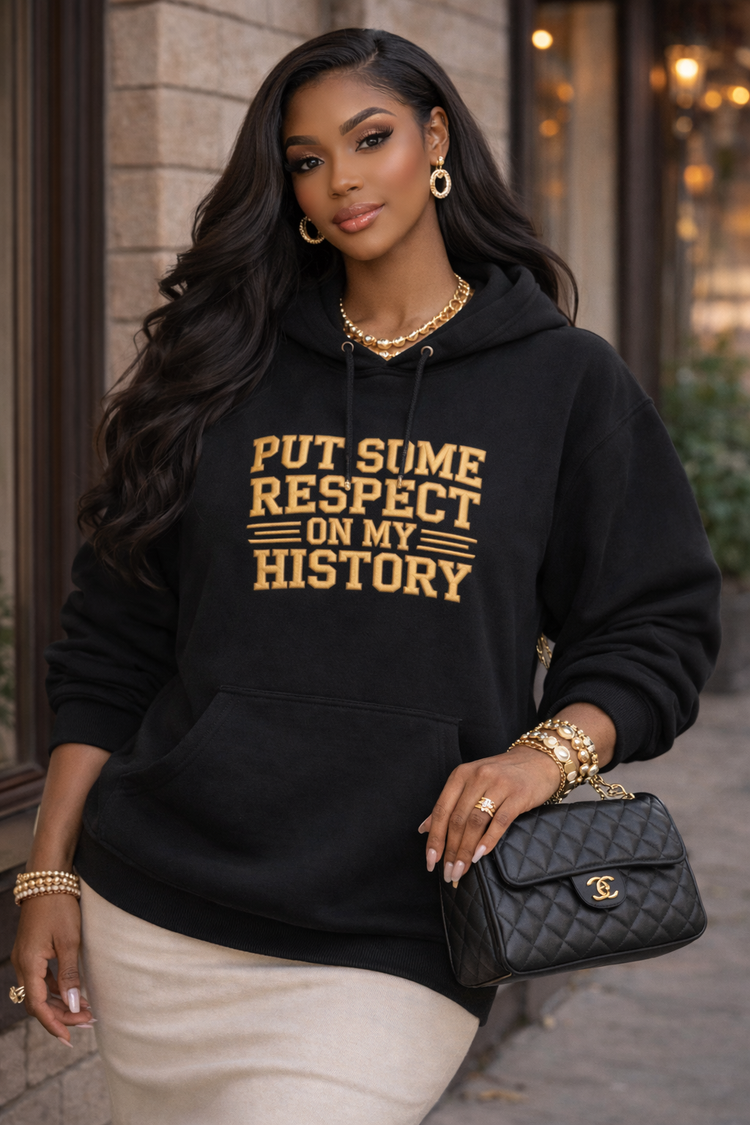 Put Some Respect On My History Shirt | Black History Statement Tee, Crewneck & Hoodie